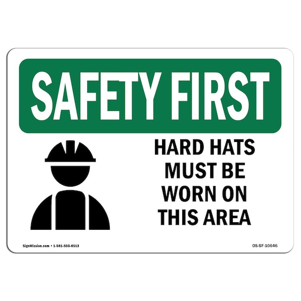 OSHA Sign, Hard Hats Must Worn In This Area, 24in X 18in Rigid Plastic, 24" W, 18" H, Landscape